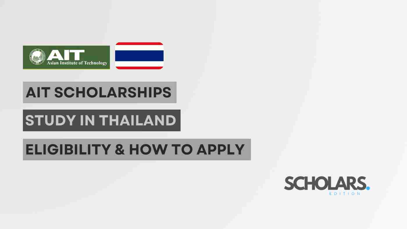 AIT Scholarships 2025(Thailand)