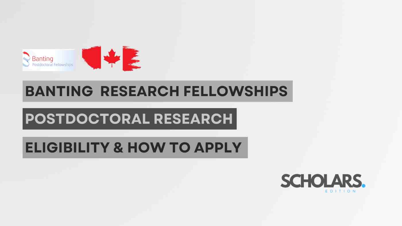 Banting Postdoctoral Research Fellowships 2024