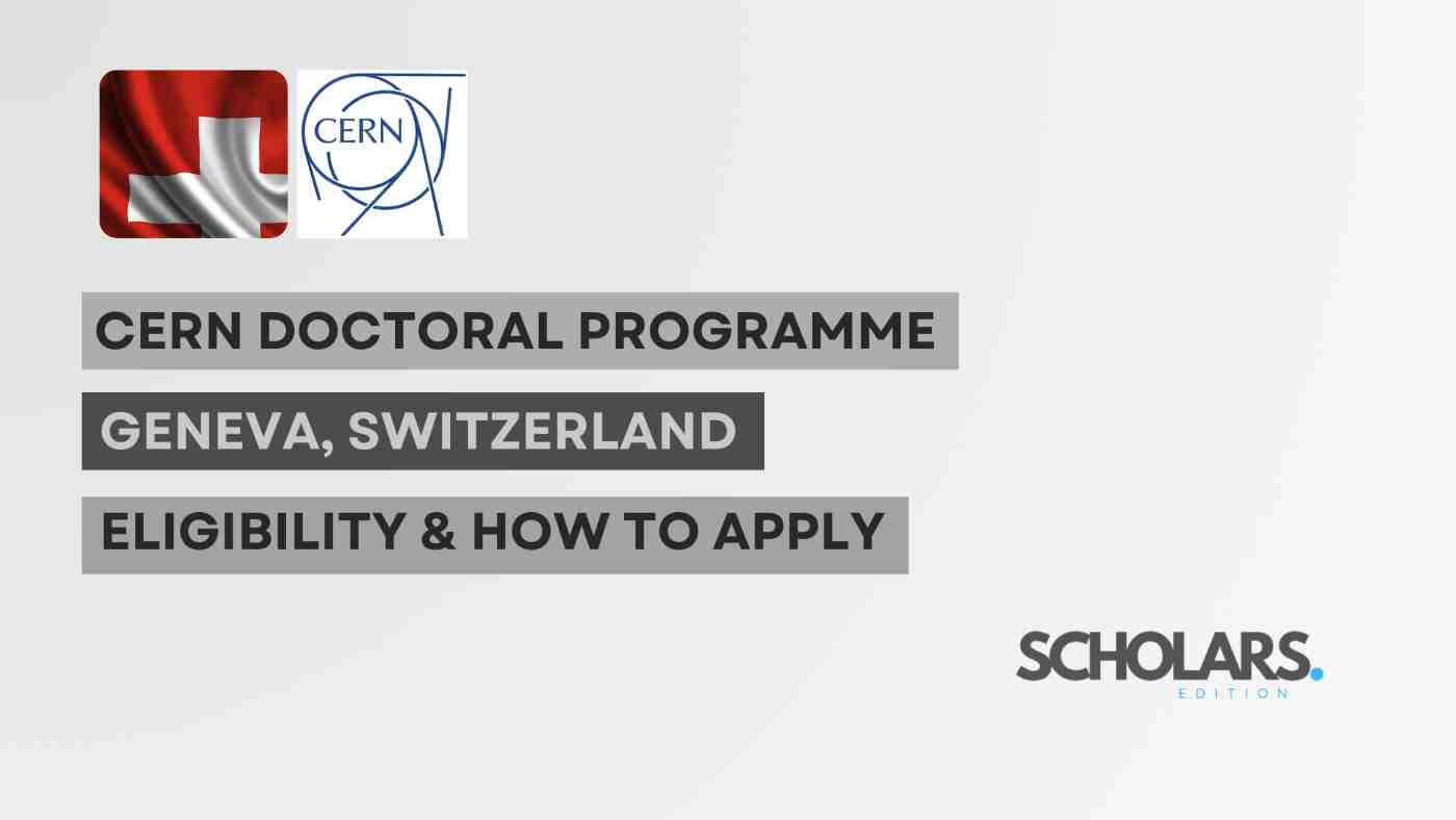 CERN Doctoral Student Programme |Geneva, Switzerland|