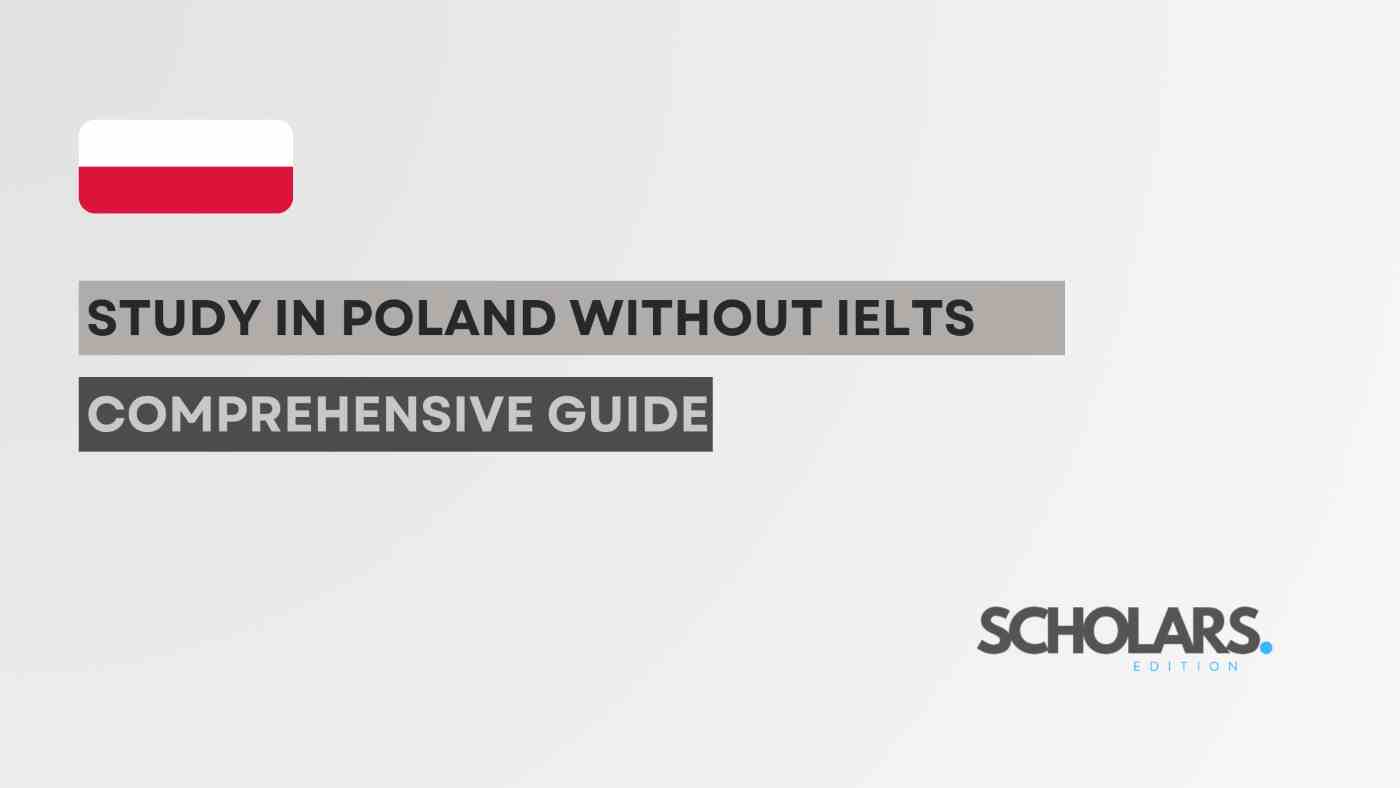 Study in Poland Without IELTS 2024 | Comprehensive Guide|