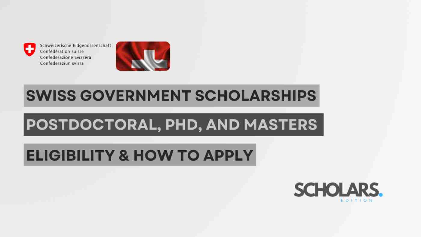 Swiss Government Scholarships for Excellent Students (Fully Funded)