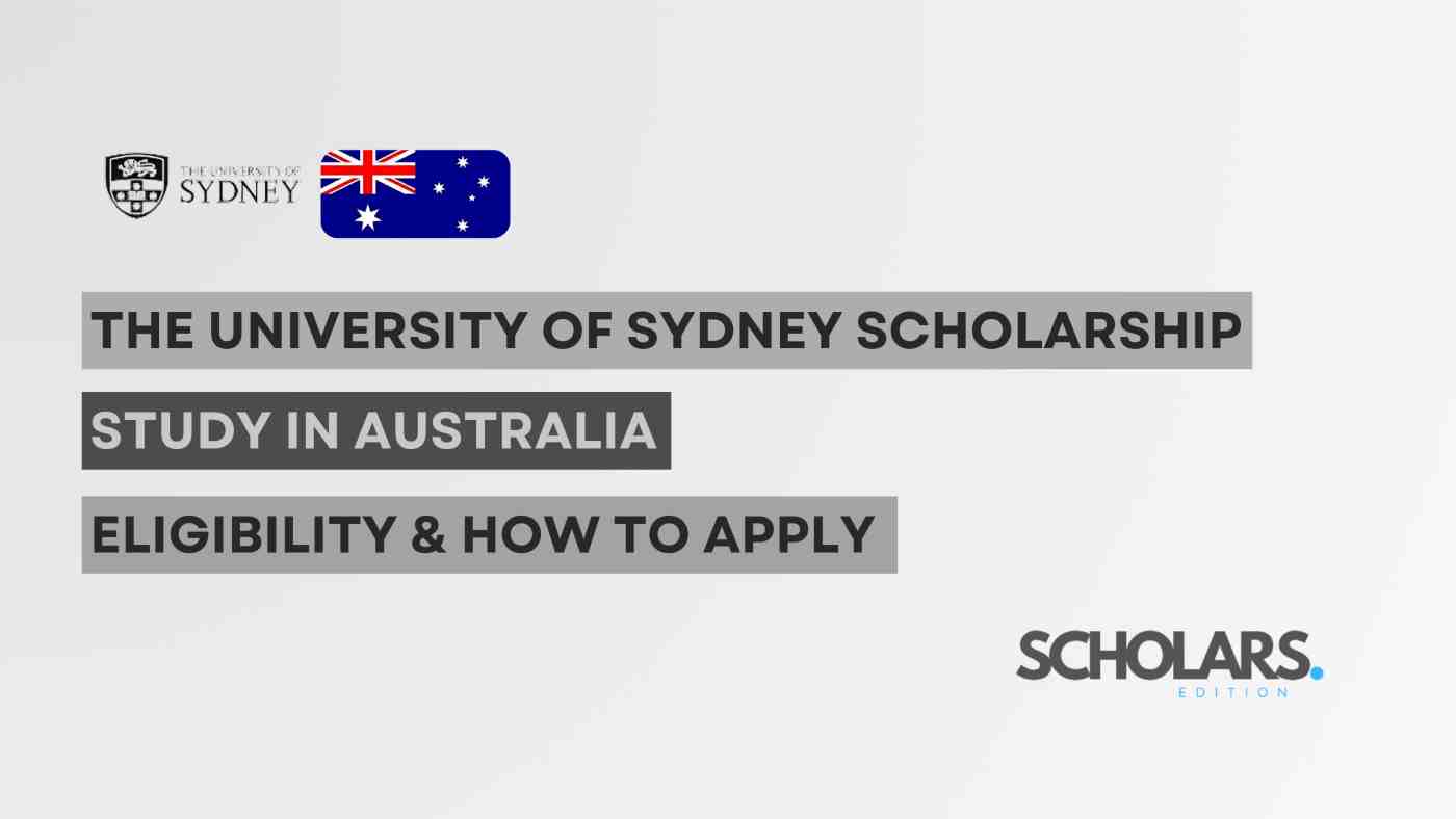 The University of Sydney International Scholarship 2025