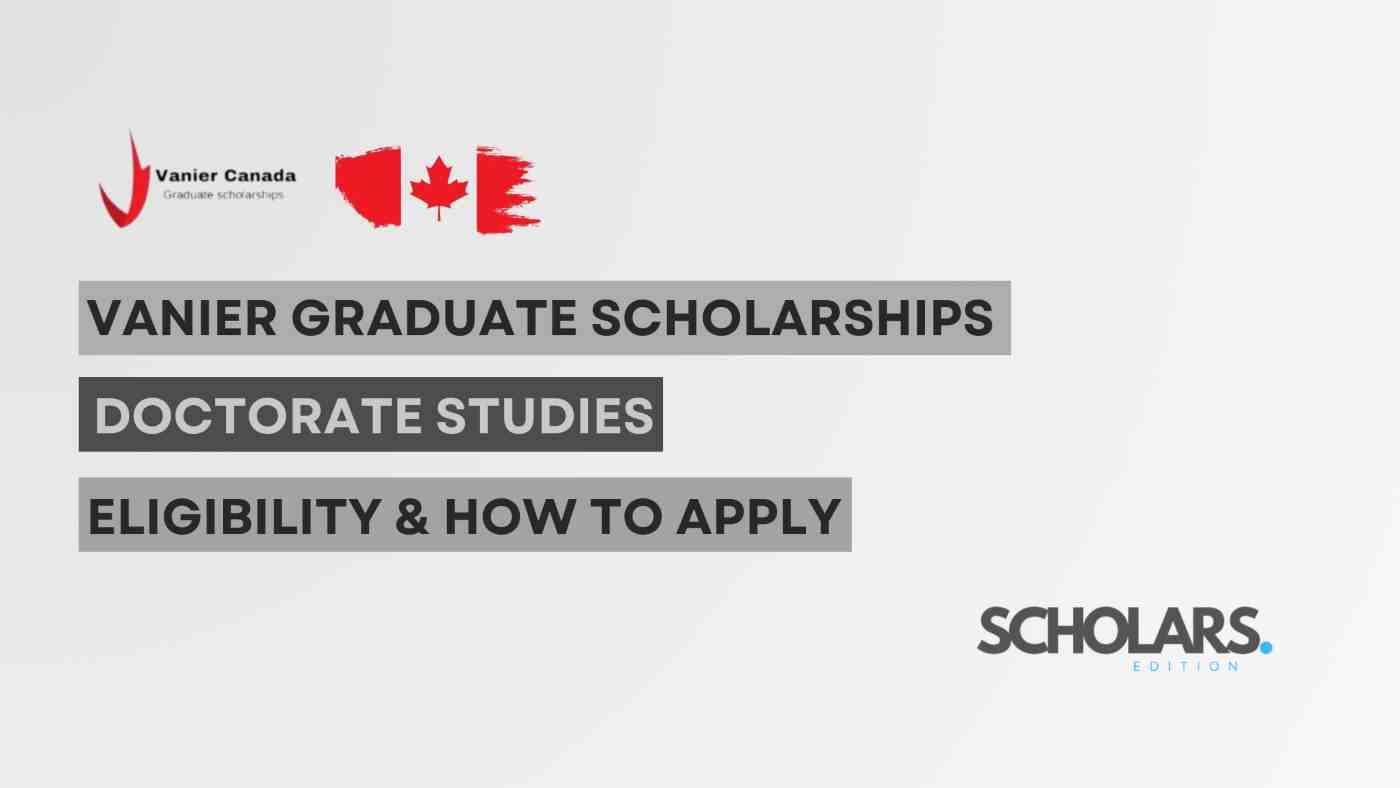 Vanier Canada Graduate Scholarships (2025-2026)