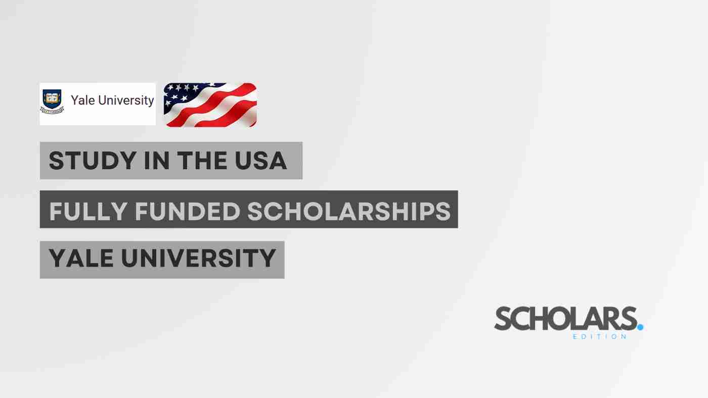 Yale University Scholarships 2025 |USA| |Fully Funded|