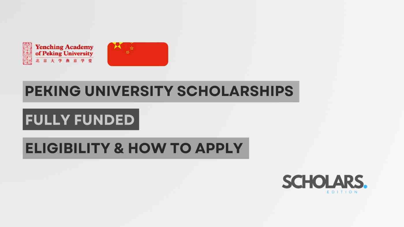 Yenching Academy of Peking University Scholarships 2025 (China)